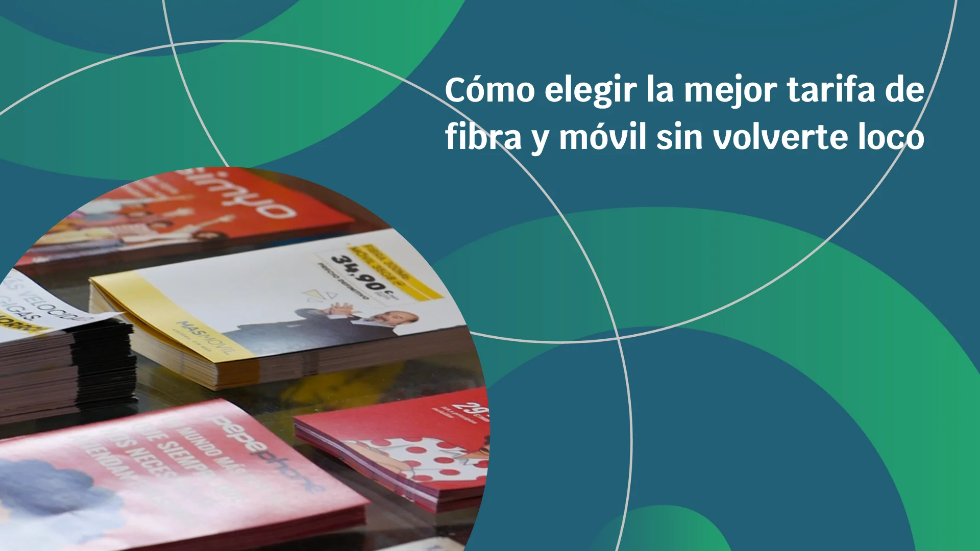 Cómo elegir la mejor tarifa de fibra y móvil sin volverte loco